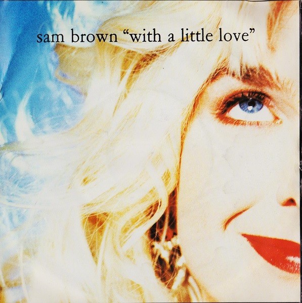 Cover of 'With A Little Love' - Sam Brown